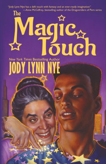 The Magic Touch by Jody Lynn Nye - Paperback