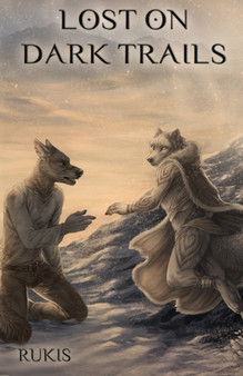 Lost on Dark Trails : 2 by Rukis - Paperback