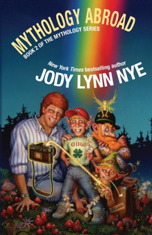 Mythology Abroad by Jody Lynn Nye - Paperback