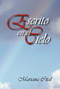 Escrito En El Cielo by Mariana Cital - Paperback