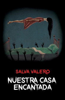 Nuestra casa encantada by Salva Valero - Paperback