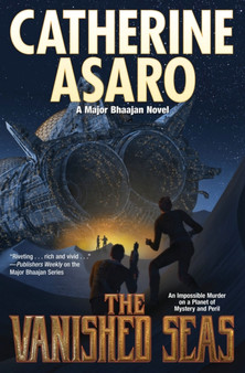 Vanished Seas by Catherine Asaro - Paperback