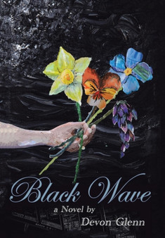 Black Wave by Devon Glenn - Hardback