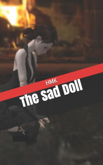 The Sad Doll by Hmk - Paperback