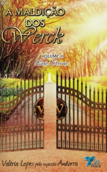 A Maldicao dos Werck : Almas Eternas : 2 by Valeria Lopes - Paperback