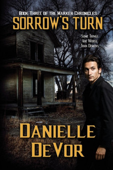 Sorrow's Turn : 3 by Danielle Devor - Paperback
