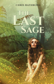 The Last Sage by Chris Rathburn - Paperback