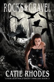 Rocks & Gravel : 3 by Catie Rhodes - Paperback