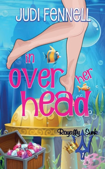 In Over Her Head : 1 by Judi Fennell - Paperback