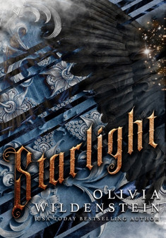 Starlight : 3 by Olivia Wildenstein - Hardback