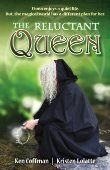 The Reluctant Queen : 1 by Ken Coffman - Paperback