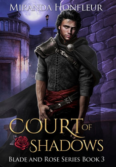 Court of Shadows : 3 by Miranda Honfleur - Hardback