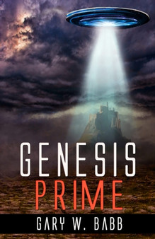 Genesis Prime by Gary W. Babb - Paperback