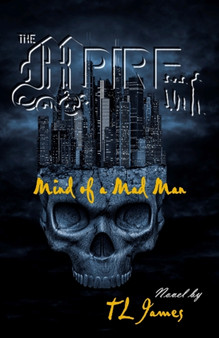 The MPire : Mind of a Mad Man by Tl James - Paperback