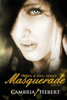 Masquerade by Cambria Hebert - Paperback