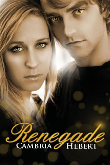 Renegade by Cambria M Hebert - Paperback