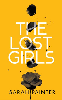 The Lost Girls by Sarah Painter - Paperback