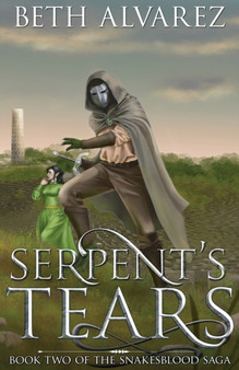 Serpent's Tears : 2 by Beth Alvarez - Paperback