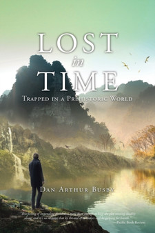 Lost in Time by Dan Arthur Busby - Paperback