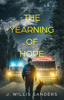The Yearning of Hope by J Willis Sanders - Paperback