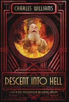 Descent into Hell by Charles Williams - Hardback