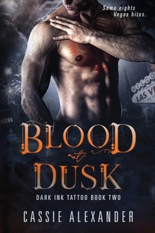Blood at Dusk : 2 by Cassie Alexander - Paperback