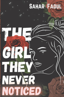 The Girl They Never Noticed