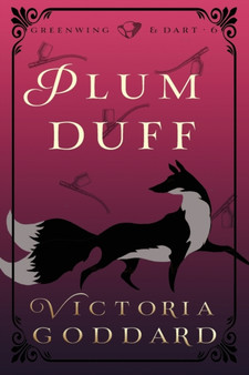 Plum Duff by Victoria Goddard - Paperback