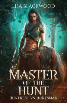 Master of the Hunt by Lisa Blackwood - Paperback