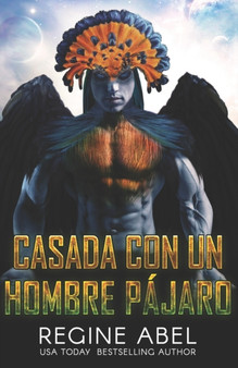 Casada Con Un Hombre Pajaro by Regine Abel - Paperback