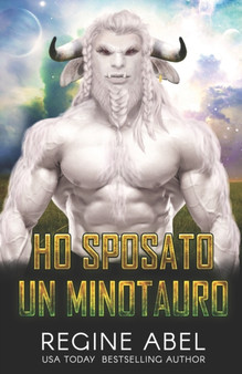 Ho Sposato Un Minotauro by Regine Abel - Paperback