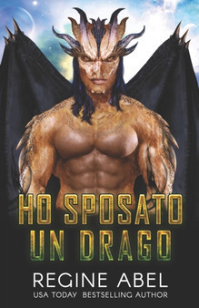 Ho Sposato Un Drago by Regine Abel - Paperback