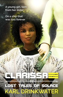 Clarissa : 3 by Karl Drinkwater - Paperback