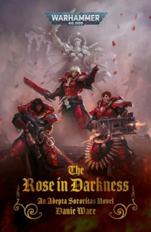 The Rose in Darkness by Danie Ware - Paperback