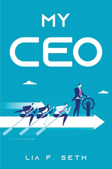My CEO by Lia F Seth - Paperback