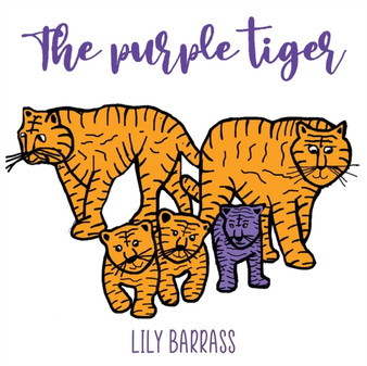 The Purple Tiger by Lily Barrass - Paperback