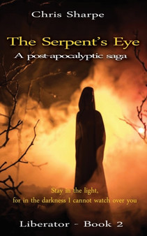 The Serpent's Eye by Chris Sharpe - Paperback