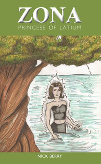 Zona Princess of Latium by Nick Berry - Paperback