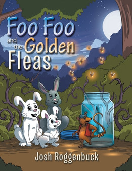 Foo Foo and the Golden Fleas by Josh Roggenbuck - Paperback