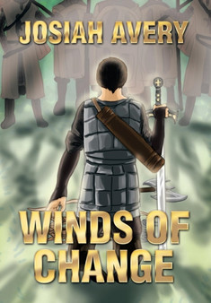 Winds of Change by Josiah Avery - Hardback