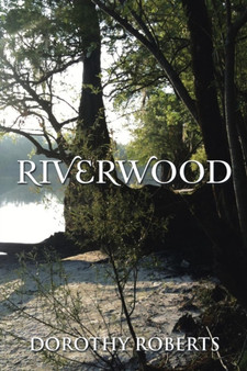 Riverwood by Dorothy Roberts - Paperback