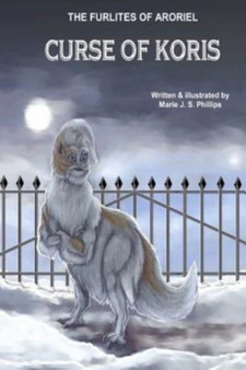 The Furlites of Aroriel : Curse of Koris by Marie J S Phillips - Paperback