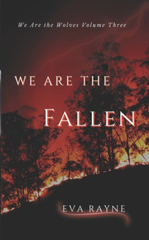 We Are the Fallen : 3 by Eva Rayne - Paperback