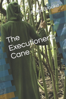The Executioner's Cane : 3 by Anne Brooke - Paperback