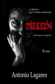 Obsesion by Antonio Lagares - Paperback