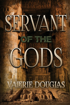 Servant of the Gods : 1 by Valerie Douglas - Paperback