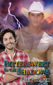 Bittersweet in the Shadows by Lee Pulaski - Paperback