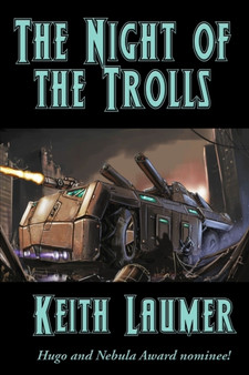 The Night of the Trolls by Keith Laumer - Paperback
