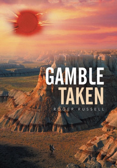 Gamble Taken by Roger Russell - Hardback