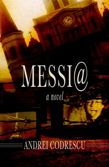 Messi@ by Andrei Codrescu - Paperback